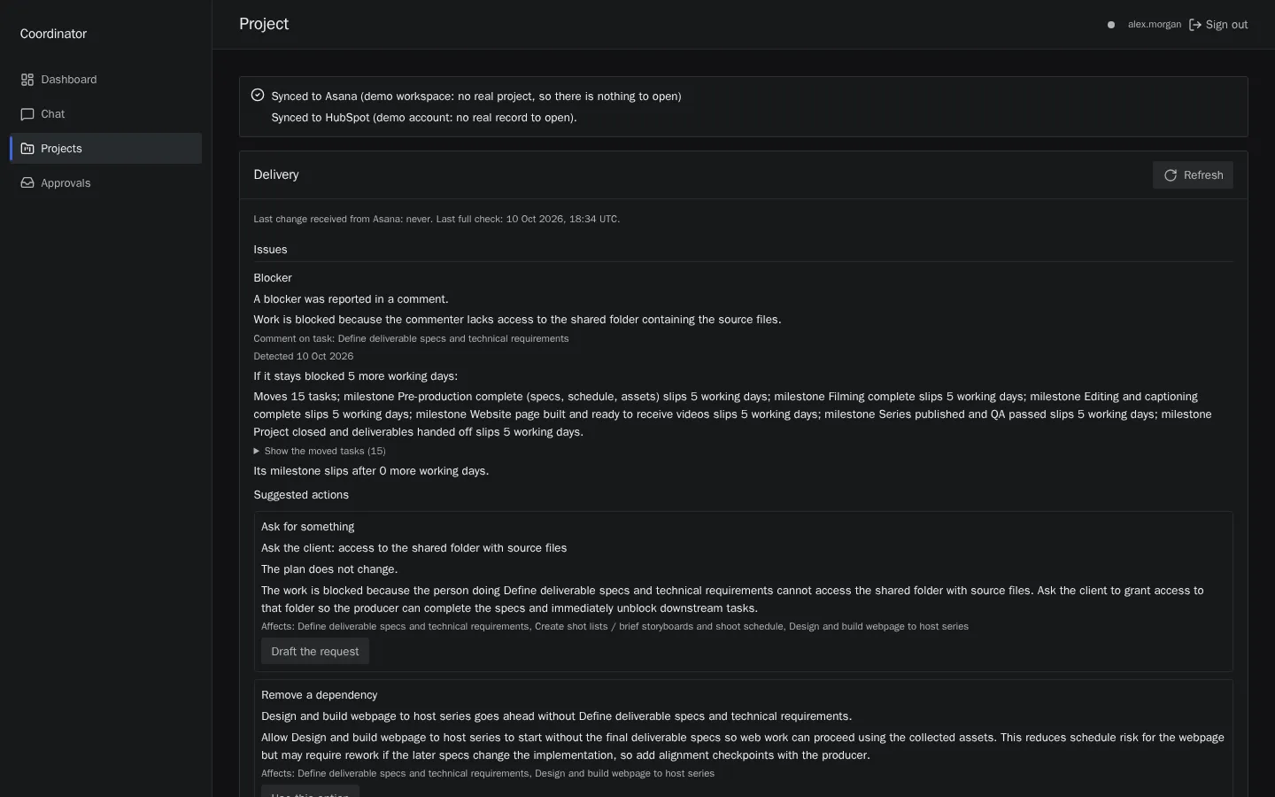 Screenshot of a project’s delivery panel. A blocker reported in a task comment is shown with its impact if it stays blocked 5 more working days, and suggested actions: ask the client for access to a shared folder, or remove a dependency. Each suggestion has a button to draft it or use it.